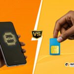 ESIM vs PHYSICAL SIM